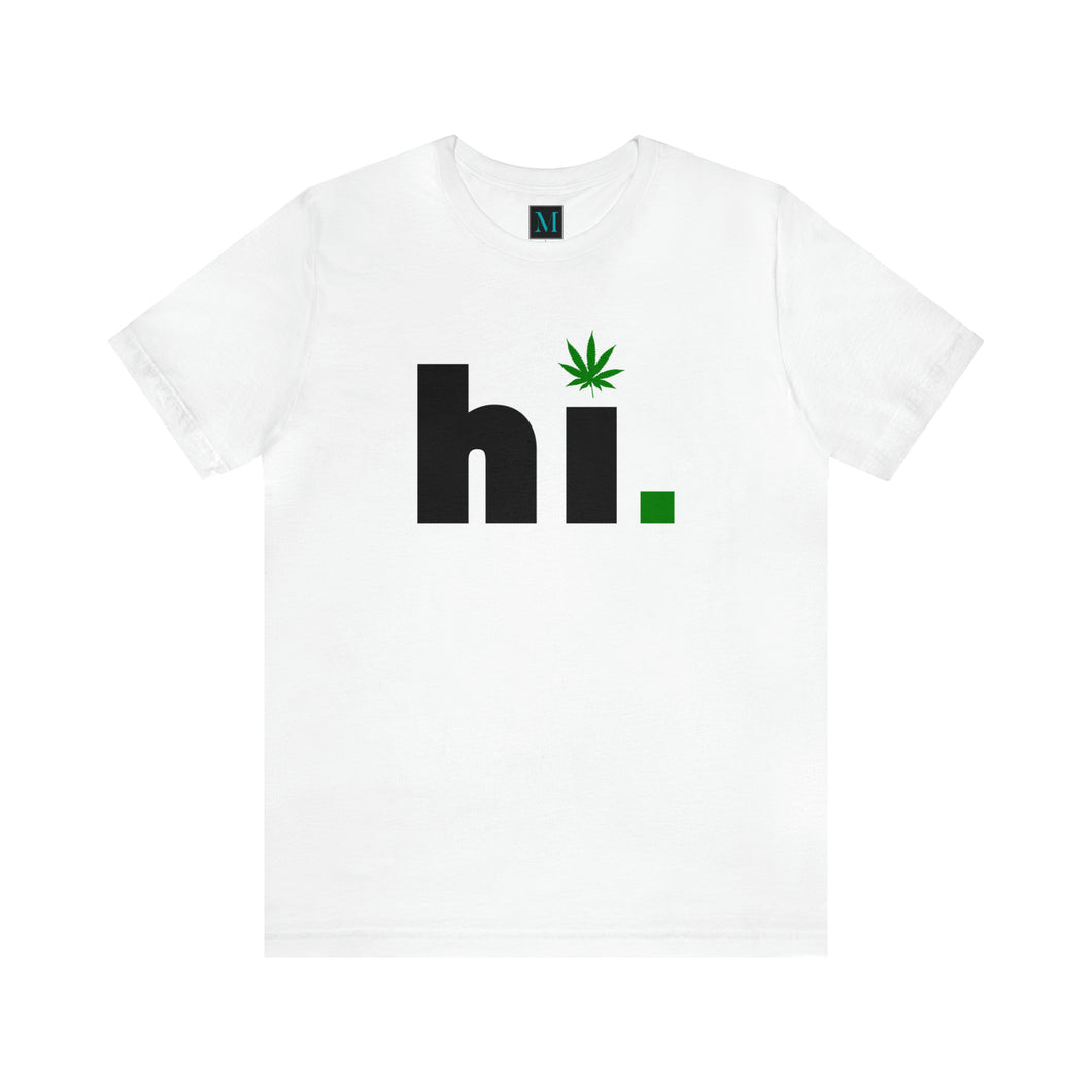 Hi Jersey Short Sleeve Tee Premium Tee