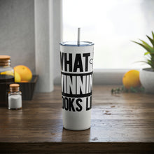 Load image into Gallery viewer, What Winning Looks Like Skinny Steel Tumbler with Straw, 20oz
