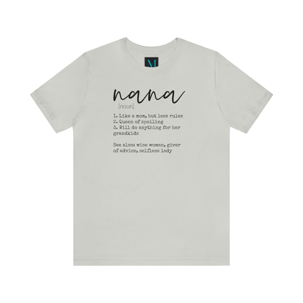 Nana Definition Jersey Short Sleeve Premium Tee