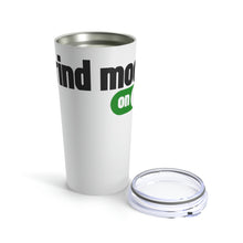 Load image into Gallery viewer, Grind Mode Tumbler 20oz
