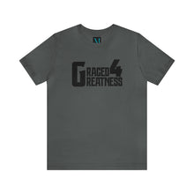 Load image into Gallery viewer, Graced 4 Greatness Jersey Short Sleeve Premium Tee
