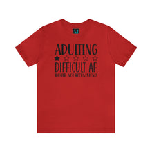 Load image into Gallery viewer, Adulting Short Sleeve Tee
