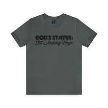 Load image into Gallery viewer, God Status Jersey Short Sleeve Premium Tee
