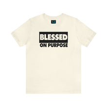 Load image into Gallery viewer, Blessed On Purpose Jersey Short Sleeve Premium Tee
