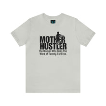 Load image into Gallery viewer, Mother Hustler Jersey Short Sleeve Premium Tee
