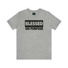 Load image into Gallery viewer, Blessed On Purpose Jersey Short Sleeve Premium Tee
