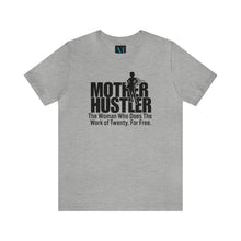 Load image into Gallery viewer, Mother Hustler Jersey Short Sleeve Premium Tee
