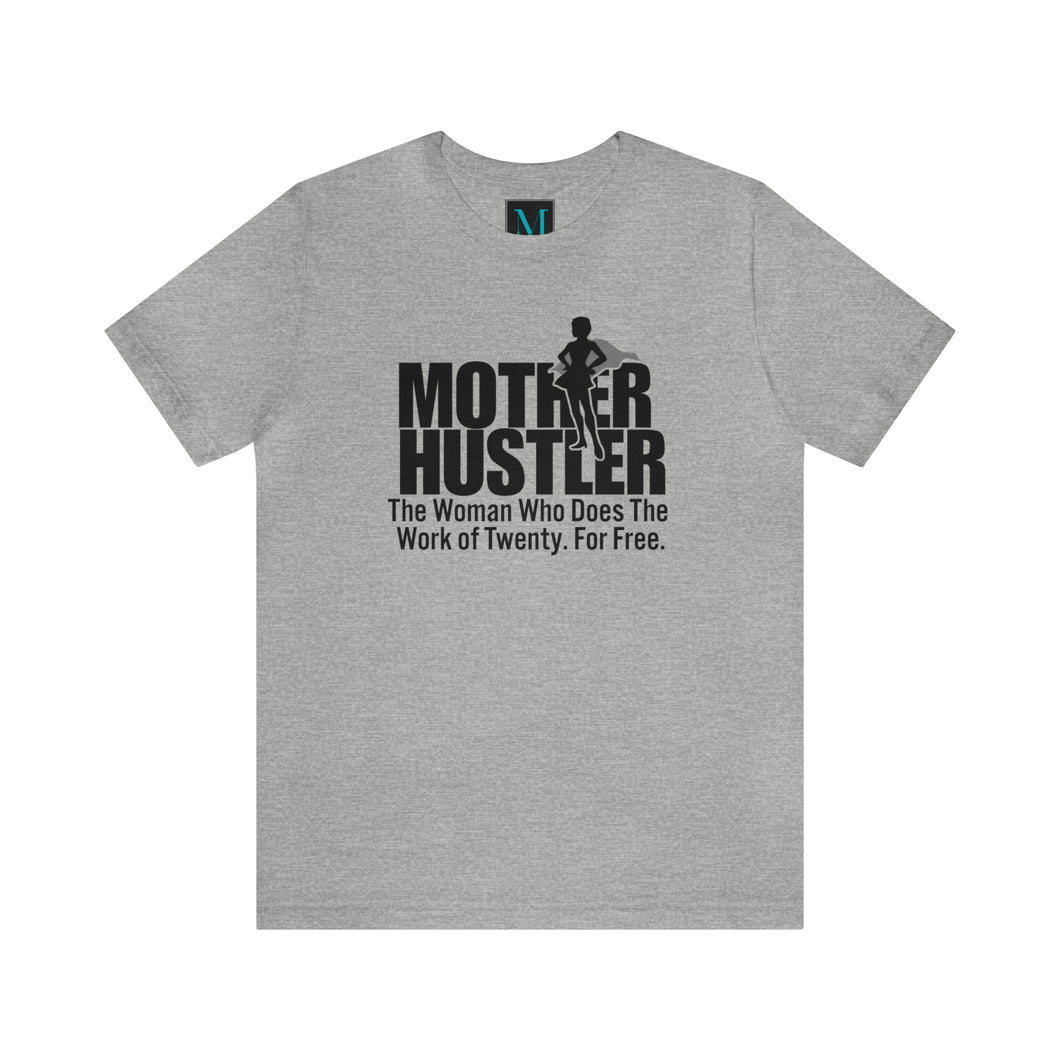 Mother Hustler Jersey Short Sleeve Premium Tee