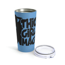 Load image into Gallery viewer, Thick Girl Magic Tumbler 20oz
