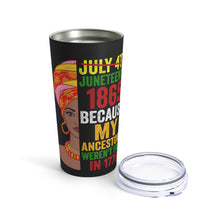 Load image into Gallery viewer, Juneteenth 1865 Tumbler 20oz
