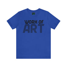 Load image into Gallery viewer, Work Of Art Jersey Short Sleeve Premium Tee
