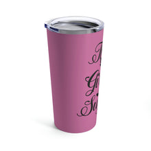 Load image into Gallery viewer, Thick Girl Tumbler 20oz
