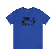 Load image into Gallery viewer, I Want To Jersey Short Sleeve Premium Tee
