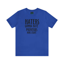 Load image into Gallery viewer, Haters Gonna Hate Jersey Short Sleeve Premium Tee
