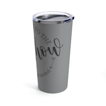 Load image into Gallery viewer, Welcome To The S#!show Tumbler 20oz
