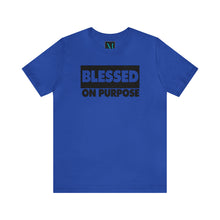 Load image into Gallery viewer, Blessed On Purpose Jersey Short Sleeve Premium Tee
