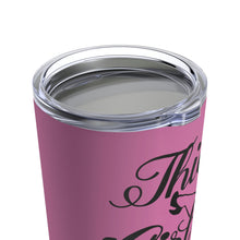 Load image into Gallery viewer, Thick Girl Tumbler 20oz
