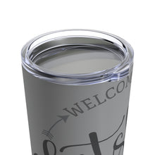 Load image into Gallery viewer, Welcome To The S#!show Tumbler 20oz
