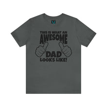 Load image into Gallery viewer, Awesome Dad Jersey Short Sleeve Premium Tee
