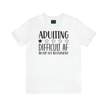 Load image into Gallery viewer, Adulting Short Sleeve Tee
