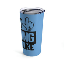 Load image into Gallery viewer, What Winning Looks Like Tumbler 20oz
