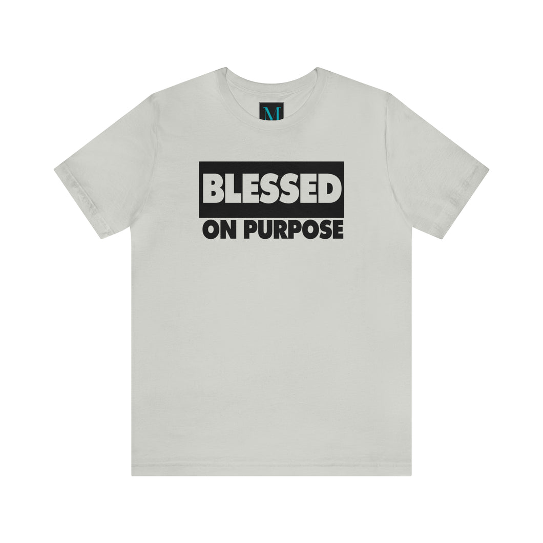 Blessed On Purpose Jersey Short Sleeve Premium Tee