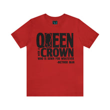 Load image into Gallery viewer, Queen With A Crown Jersey Short Sleeve Premium Tee
