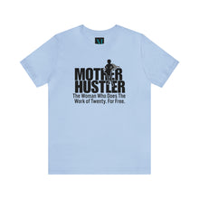 Load image into Gallery viewer, Mother Hustler Jersey Short Sleeve Premium Tee
